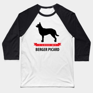 I Love My Berger Picard Baseball T-Shirt